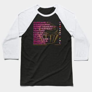 CUPCAKE: Say ¿Qué? Top Ten Spoken (Capital District NY) Baseball T-Shirt